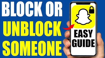 How to Block or Unblock Someone on Snapchat - 2024