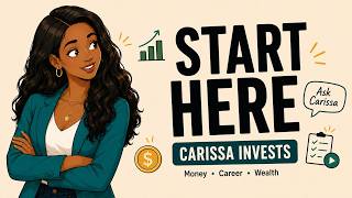 Welcome - Intro! I'm Carissa And I Am Here To Help You To Grow Your Wealth