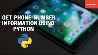 Get phone number info using python 📱