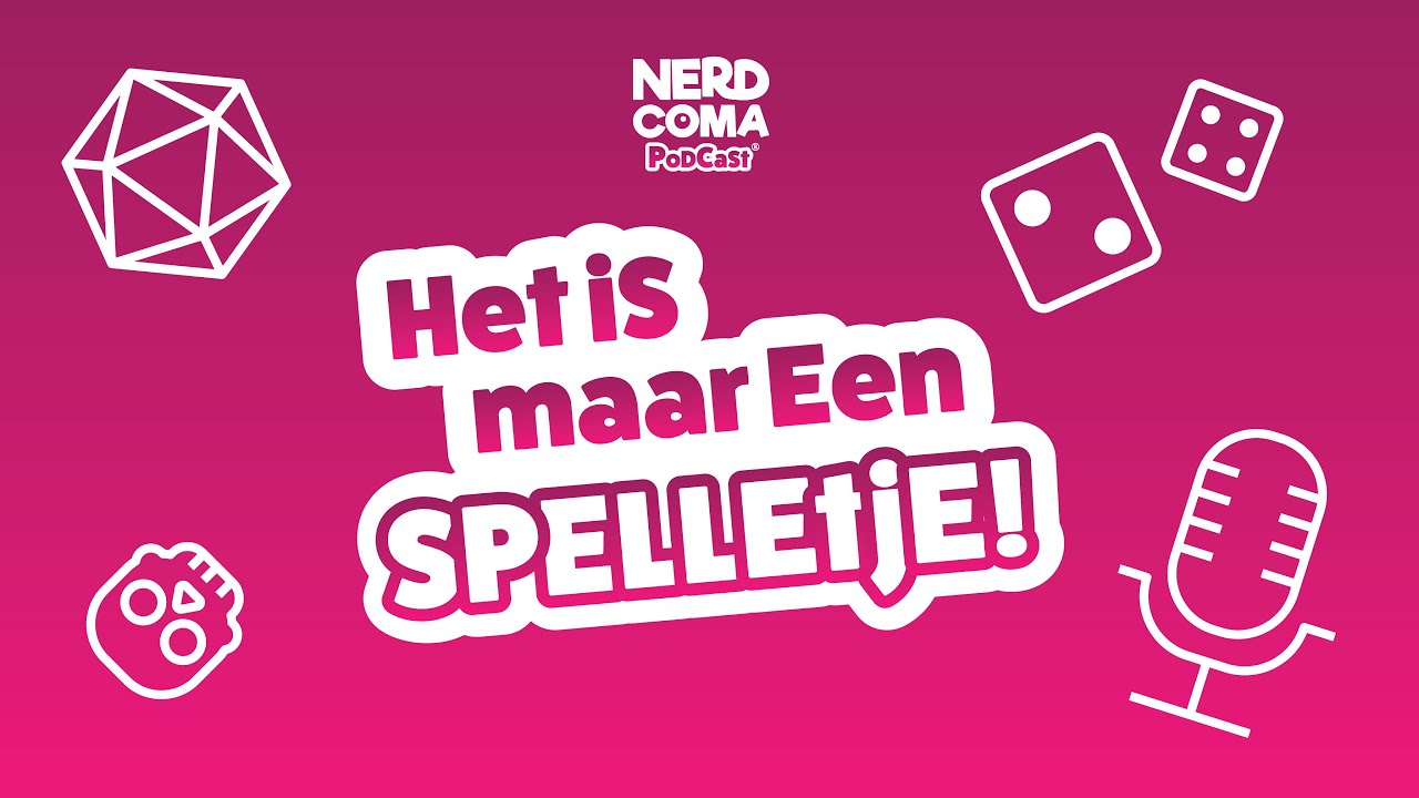 Nerd Coma Podcast #3 Het is maar een Spelletje! - YouTube
