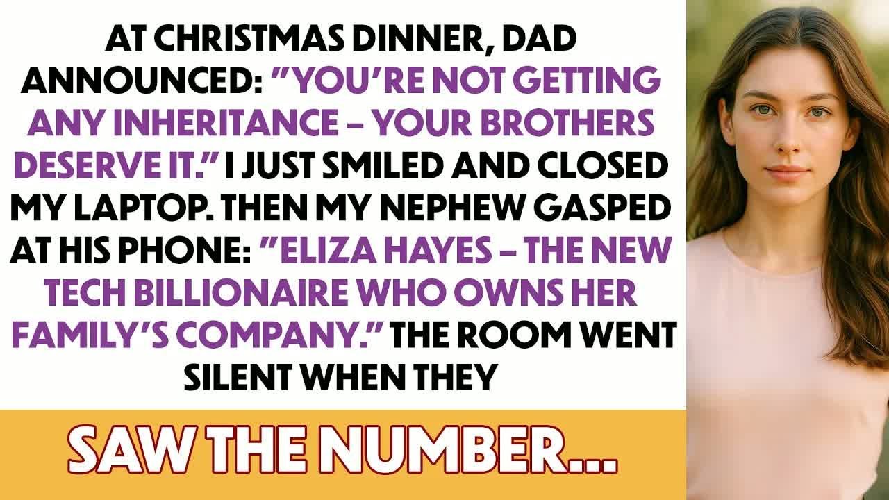 At Christmas Dinner, Dad Said You'Re Not Getting Inheritance   Then He Saw The Forbes List