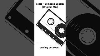 Stoto  - Someone Special  //  Coming Out May 3Rd      #2024 #Music #Stoto