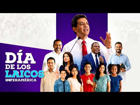 Día de Los Laicos En Interamérica | Felicitación | Pastor William Barrero
