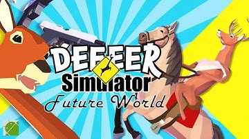 DEEEER Simulator Future World - Android Gameplay