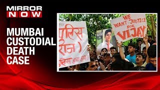 Mumbai custodial death probe continues, five cops suspended over death allegations