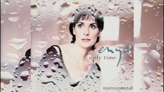Enya - Only Time (Instrumental)