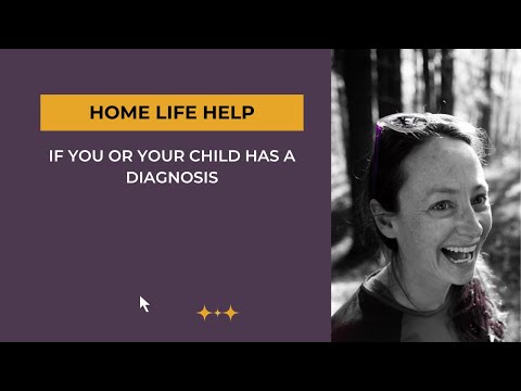 If You or Your Child Has a Diagnosis