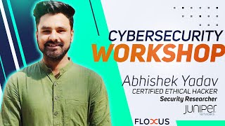CyberSecurity Workshop | By a Certified Ethical Hacker | Day-1