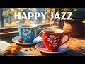 Tuesday morning jazz  positive energy of relaxing jazz music  soft happy bossa nova instrumental