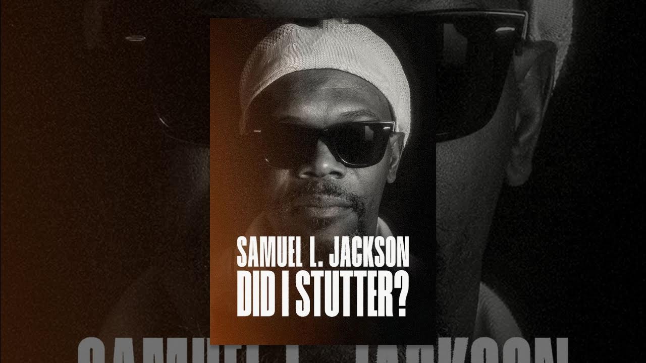 Samuel L. Jackson Did I Stutter? YouTube