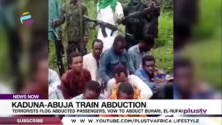 Kaduna Train Abduction: Terrorists Flog Abducted Passengers, Vow To Abduct Buhari, El-Rufai | NEWS