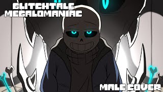 Glitchtale Megalomaniac | Male/Sans Cover