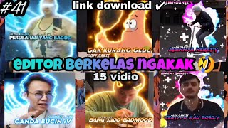 editor berkelas. jedak jeduk|||lucu.ngakak|||keren.ngakak. part 41