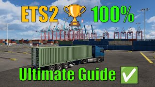 🚛 Euro Truck Simulator 2 | Ultimate 100% Achievement Guide 🏆✨