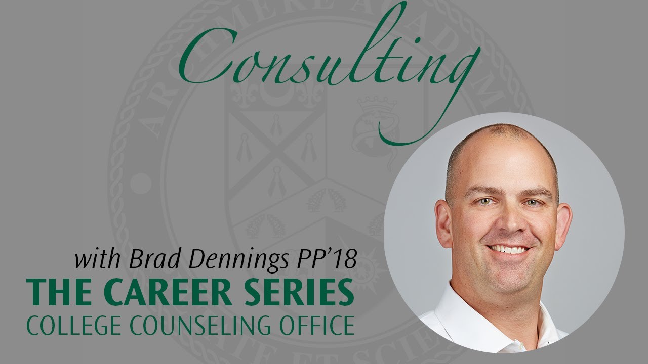 The Career Series: Consulting with Brad Denning