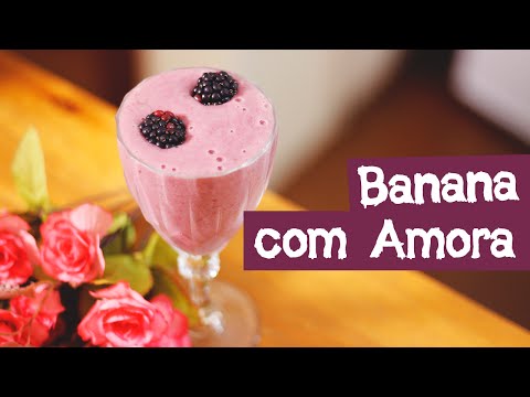 Suco de Banana com Amora