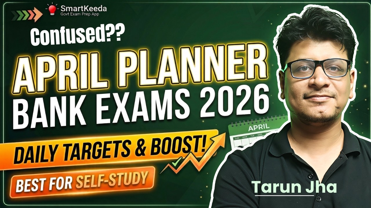 April Study Plan 2026 for SBI PO | Daily Targets + Mock Strategy + Mains Prep by Tarun Jha #bankexam