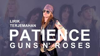 Guns N Roses  Patience s  Lirik Terjemahan