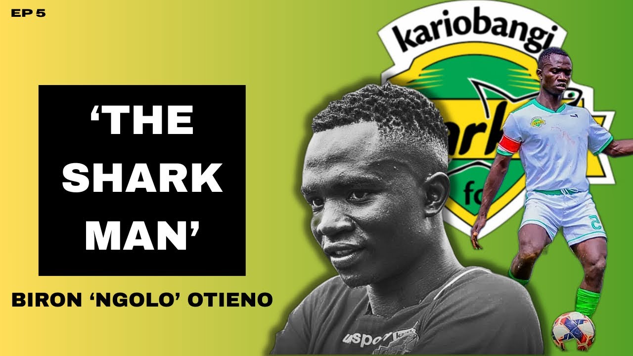 ‘AS KARIOBANGI SHARKS WE STUDY THE PLAYING SURFACE BEFORE STUDYING OUR OPPONENT’-BIRON OTIENO.