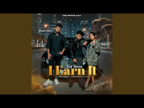 I Earn it (feat. Junaid Anwar)