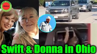 Donna Kelce takes Taylor Swift to visit relatives in Travis Kelce's hometown of Cleveland Ohio