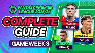 Fpl Gw3 Complete Guide  Palmer Confirmed Out    Fantasy Premier League Tips 202526