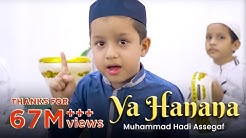 Muhammad Hadi Assegaf - Ya Hanana (Official Music Video)  - Durasi: 5:12. 