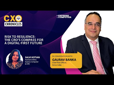 Express Computer | Podcasts | EP 2 | CXO Chronicles | Gaurav Banka, Chief Risk Officer, Aviva India - video from Express Computer