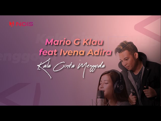 ​ @mariogklauofficial    - Kala Cinta Menggoda | Video Lirik Terbaru 2023 class=