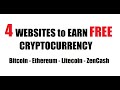Websites to Earn FREE Cryptocurrency Bitcoin Ethereum Litecoin ZenCash Earn crypto make money online