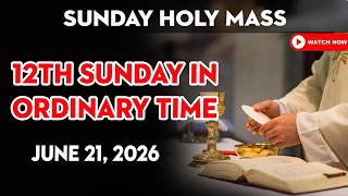Sunday Catholic Mass Today | Daily TV Mass, Sunday June 21, 2026