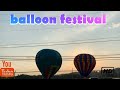 Balloon festival/ fair