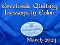 Creekside quilting learn about color  march 2024