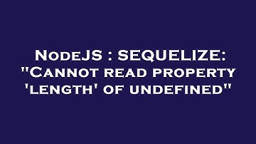 NodeJS : SEQUELIZE: "Cannot read property 