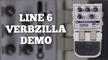 Line 6 Verbzilla Demo