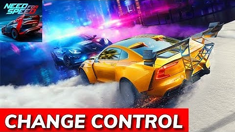 How to Change Control in Need For Speed in iPhone 2025?