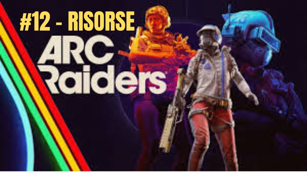 Farmare ARC RAIDERS #12 – Farmare Senza Rischiare Troppo - YouTube