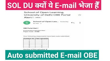OBE new mail your response have been auto submitted OPS whats wrong in this and why SOL DU sending