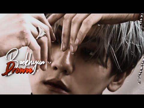 [FMV] Baekhyun (ベクヒョン/ 백현) - Drown