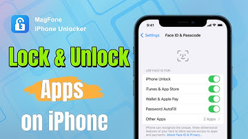 How to Lock Apps on iPhone iOS 18/17 [Lock & Unlock] | MagFone