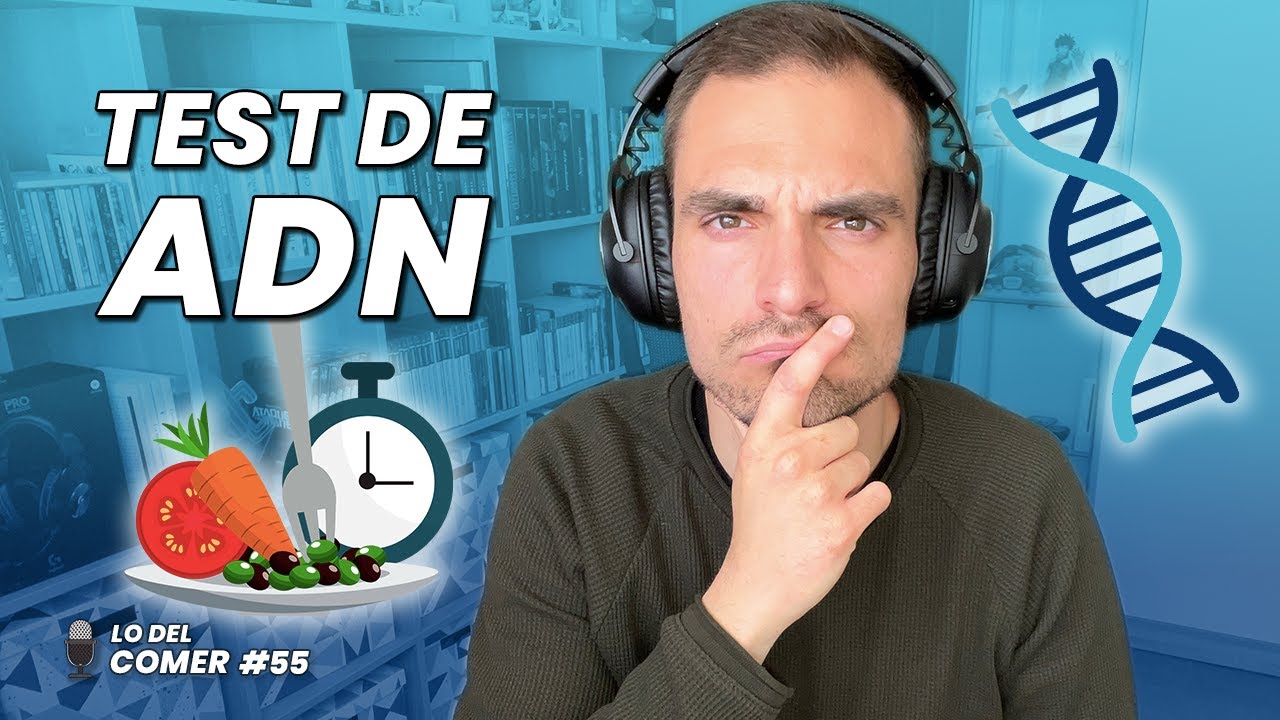TEST de ADN: ¿sirven realmente para MEJORAR nuestra ALIMENTACIÓN? | Lo del Comer #55