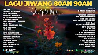 Koleksi Lagu Jiwang 80an 90an Terbaik 🎈 Lagu Slow Rock Malaysia 🔥 Kris, Xpdc, Ukays, Spoon...