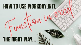 📅 How to Use WORKDAY.INTL Function in Excel | Skip Weekends & Holidays! ✅