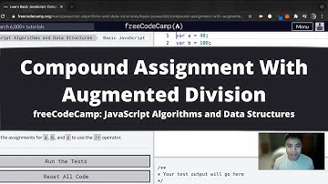 Compound Assignment With Augmented Division (Basic JavaScript) freeCodeCamp tutorial
