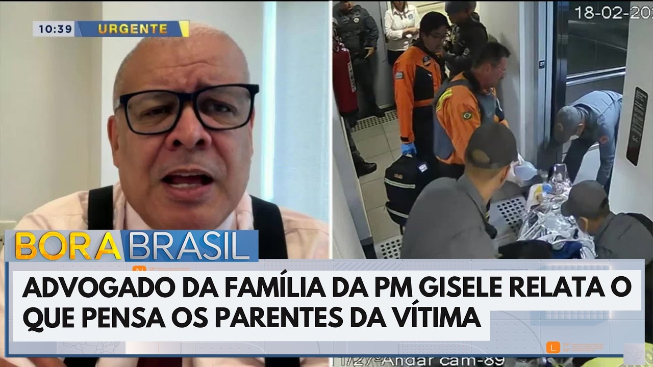 Advogado da família de PM Gisele relata sentimento dos parentes | Bora Brasil