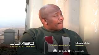 Jumbo ft Khuzani, Iphumile eka Jumbo nansi I promo.