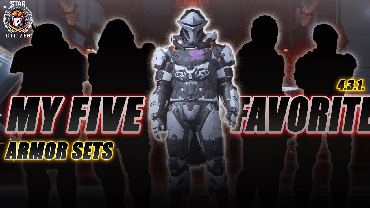 My 5 Favorite Armor sets in Star Citizen So far? - 4.3.1