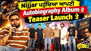Autobiography Album Teaser Launch Nijjar ਪਹੁੰਚਿਆ ਆਪਣੀ Autobiography Album ਦੇ Teaser Launch ਤੇ screenshot 1