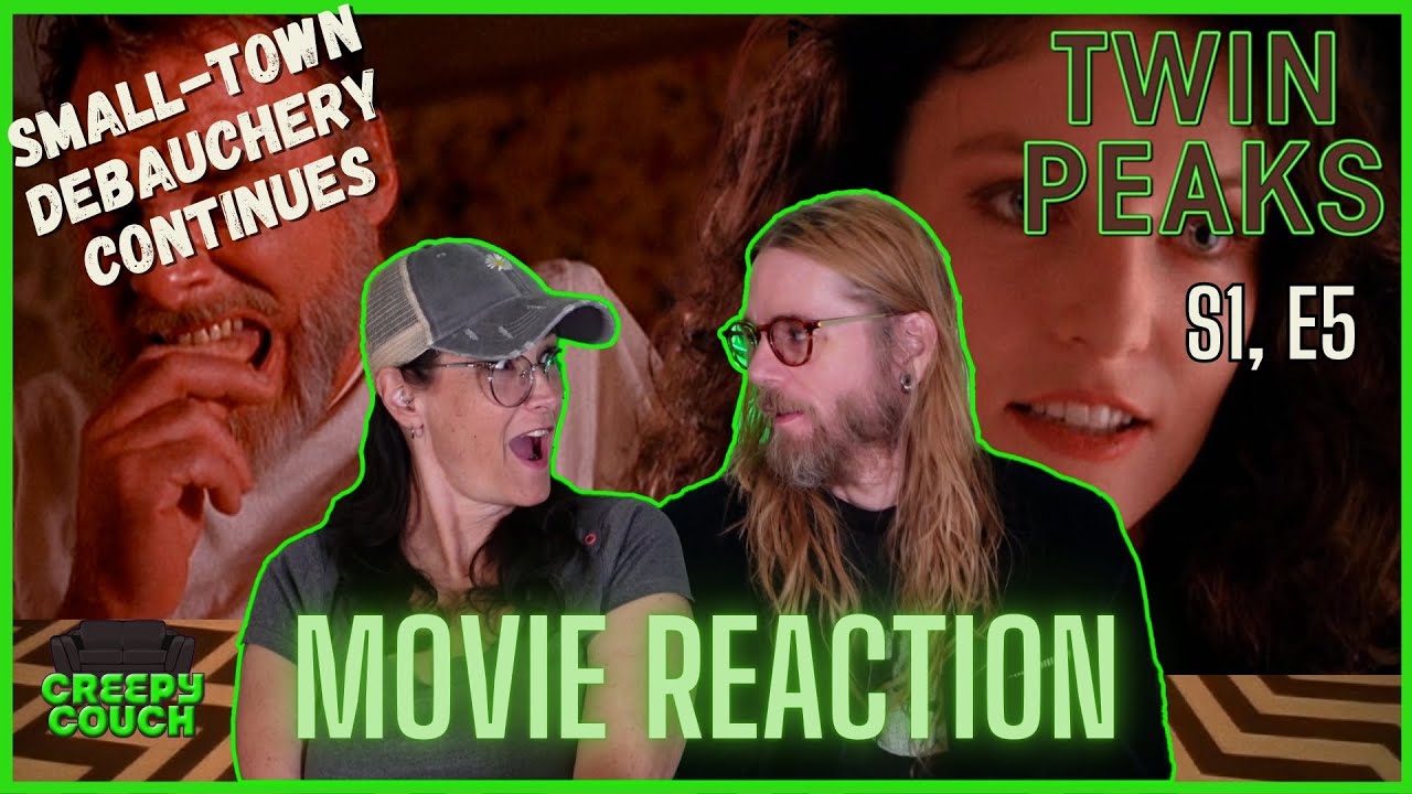 TWIN PEAKS  S1 E5 - Creepy Couch Member/Patreon Exclusive