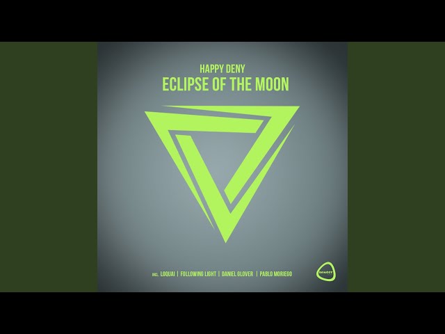 Eclipse of the Moon (Pablo Moriego Remix) class=